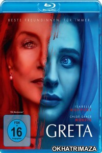 Greta (2018) Hollywood Hindi Dubbed Movies