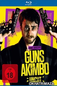 Guns Akimbo (2019) Hollywood Hindi Dubbed Movies