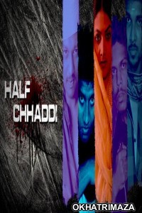 Half Chaddi (2020) Hindi Season 1 Complete Show