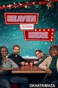 Heaven Down Here (2023) HQ Tamil Dubbed Movie