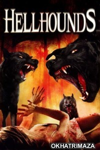 Hellhounds (2009) ORG Hollywood Hindi Dubbed Movie