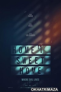 Home Sweet Home Where Evil Lives (2023) HQ Telugu Dubbed Movie