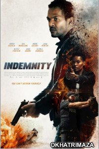 Indemnity (2022) Hollywood Hindi Dubbed Movies