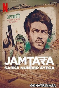 Jamtara Sabka Number Ayega (2022) Hindi Season 2 Complete Show