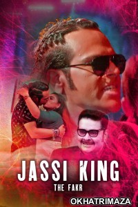 Jassi King The FAKR (2020) UNRATED KooKu Hindi Season 1 Complete Show