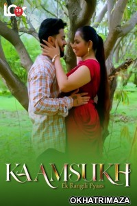 Kaam Sukh (2025) S01 Part 1 Lookentertainment Hindi Hot Web Series