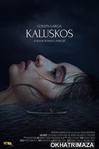 Kaluskos (2022) HQ Hindi Dubbed Movie