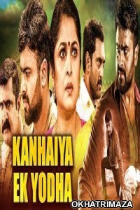 Kanhaiya Ek Yodha (Balakrishnudu) (2019) South Indian Hindi Dubbed Movie