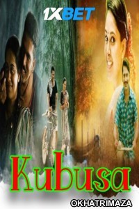 Kubusa (2024) HQ South Inidan Hindi Dubbed Movie