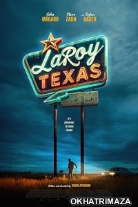 LaRoy Texas (2023) HQ Hindi Dubbed Movie