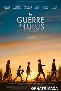 La Guerre Des Lulus (2023) HQ Hindi Dubbed Movie