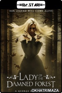 Lady of The Damned Forest (2017) Hollywood Hindi Dubbed Movies