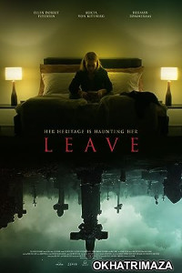 Leave (2022) HQ Bengali Dubbed Movie