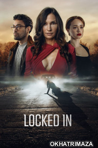 Locked In (2023) ORG Hollywood Hindi Dubbed Movie