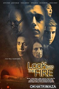 Look Into the Fire (2022) HQ Hindi Dubbed Movie