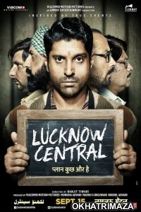 Lucknow Central (2017) Bollywood Hindi Movie