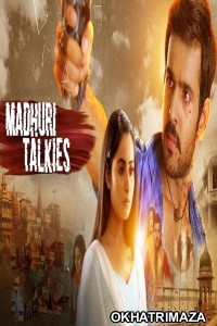 Madhuri Talkies (2020) Hindi Season 1 Complete Show