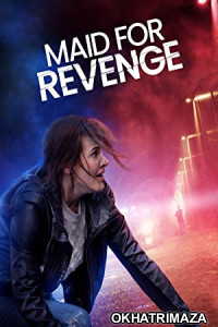 Maid for Revenge (2023) HQ Hindi Dubbed Movie