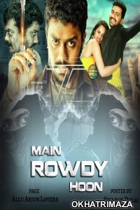 Main Rowdy Hoon (Naa Pantaa Kano) (2020) South Indian Hindi Dubbed Movie