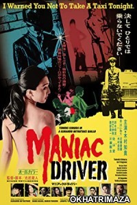 Maniac Driver (2021) HQ Hindi Dubbed Movie