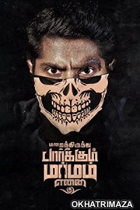 Marainthirunthu Paarkum Marmam Enna (2018) UNCUT South Indian Hindi Dubbed Movie