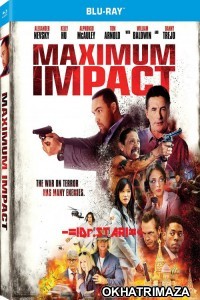 Maximum Impact (2017) Hollywood Hindi Dubbed Movies