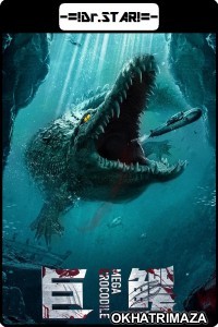 Mega Crocodile (2019) Hollywood Hindi Dubbed Movies