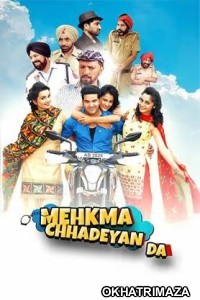 Mehkma Chhadeyan Da (2024) Punjabi Movie