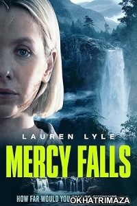 Mercy Falls (2023) HQ Hindi Dubbed Movie