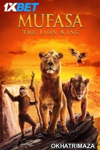 Mufasa The Lion King (2024) Hollywood Hindi Dubbed Movie