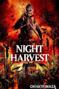 Night Harvest (2024) HQ Hindi Dubbed Movie