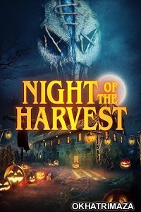 Night of the Harvest (2023) HQ Hindi Dubbed Movie