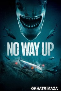 No Way Up (2024) ORG Hollywood Hindi Dubbed Movie