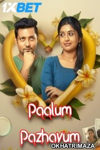 Paalum Pazhavum (2024) HQ South Inidan Hindi Dubbed Movie