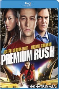 Premium Rush (2012) Hollywood Hindi Dubbed Movies