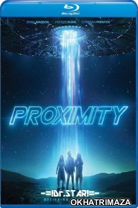 Proximity (2020) Hollywood Hindi Dubbed Movies