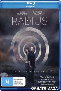 Radius (2017) Hollywood Hindi Dubbed Movies