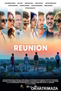 Reunion (2019) Bollywood Hindi Movie