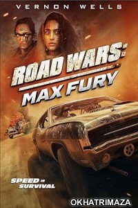 Road Wars Max Fury (2024) HQ Tamil Dubbed Movie