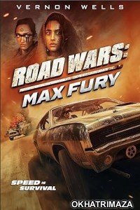 Road Wars Max Fury (2024) HQ Telugu Dubbed Movie