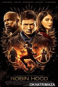 Robin Hood (2018) Hollywood English Movie