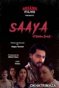 Saaya (2023) S01 DreamsFilms Hindi Web Series