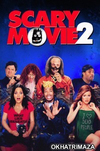 Scary Movie 2 (2001) ORG Hollywood Hindi Dubbed Movie