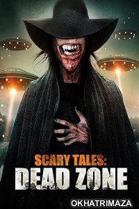 Scary Tales: Dead Zone (2023) HQ Tamil Dubbed Movie