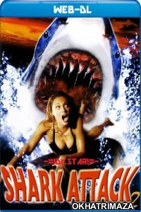 Shark Attack 2 (2000) Hollywood Hindi Dubbed Movies