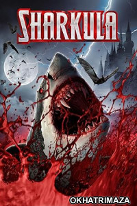 Sharkula (2022) HQ Telugu Dubbed movie