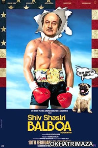 Shiv Shastri Balboa (2023) Bollywood Hindi Movie