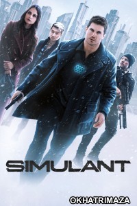 Simulant (2023) ORG Hollywood Hindi Dubbed Movie