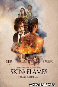 Skin in Flames (2022) Hollywood Hindi Dubbed Movie