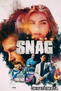 Snag (2023) ORG Hollywood Hindi Dubbed Movie